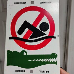 NO SWIMMING Alligators Crocodile Australia Sign 1 of Kind Real Deal! Pool Pond